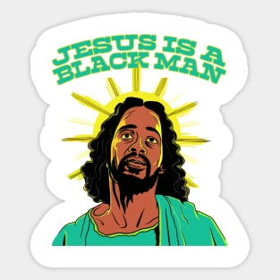 Jesus Is A Black Man Sticker